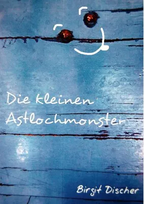 Immagine prodotto di Die kleinen Astlochmonster