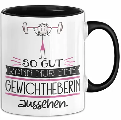 Produktbild von Gewichtheberin Geschenk Tasse So Gut Kann Nur Eine Gewichtheberin Aussehen Geschenkidee Geburtstag Weihnachten Lustig (Schwarz)