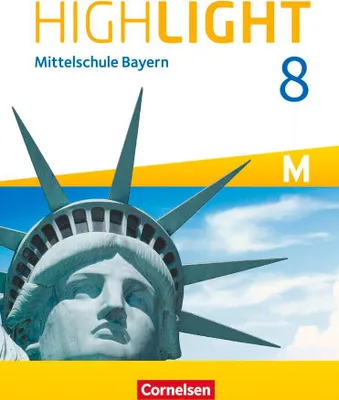 Produktbild von Highlight 8. Jahrgangsstufe - Mittelschule Bayern - Für M-Klassen - Schülerbuch