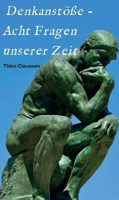 Produktbild von Denkanstöße - Acht Fragen unserer Zeit
