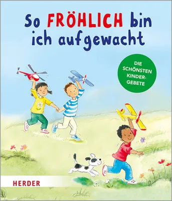 Produktbild von So fröhlich bin ich aufgewacht