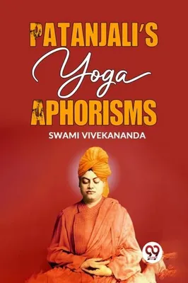 Immagine prodotto di Patanjali'S Yoga Aphorisms