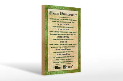 Produktbild von Holzschild Spruch 20x30cm Irish Philosophy there are only