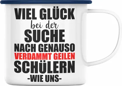 Produktbild von Trendation - Lehrerin Lehrer Abschiedsgeschenk Emaille Tasse Abschied von Schülern (Blau)