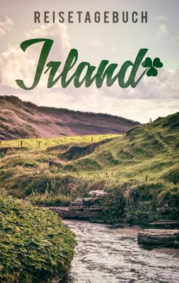 Produktbild von Reisetagebuch Irland zum Selberschreiben und gestalten