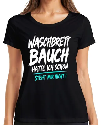 Obrázok produktu pre Tričko s nápisom "Waschbrett Bauch" (bruško ako mop), "Statement", "Sarkasmus", dámske, čierna farba, veľkosť XL