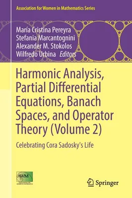 Productafbeelding van Harmonic Analysis, Partial Differential Equations, Banach Spaces, and Operator Theory (Volume 2)