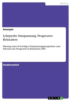 Produktbild von Lehrprobe Entspannung. Progressive Relaxation