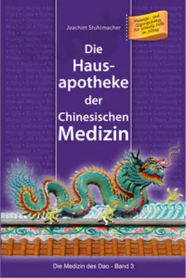 Produktbild von Die Hausapotheke der Chinesischen Medizin