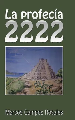 Produktbild von La profecía 2222