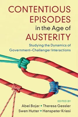 Obrázok produktu pre Contentious Episodes in the Age of Austerity