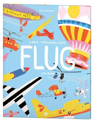 Zdjęcie produktu dla Carls unglaubliches Flug-Lexikon