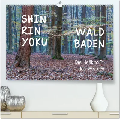 Produktbild von Shinrin yoku - Waldbaden 2026 (hochwertiger Premium Wandkalender 2026 DIN A2 quer), Kunstdruck in Hochglanz