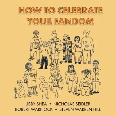 Produktbild von How To Celebrate Your Fandom