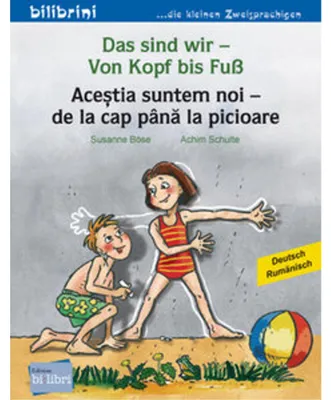 Produktbild von Das sind wir - Von Kopf bis Fuß (Deutsch-Rumänisch)