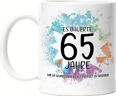 Produktbild von Es Dauerte 65 Jahre Um So Wunderbar Zu Werden Tasse Geburtstagsgeschenk 65 Jahre Alt Humor