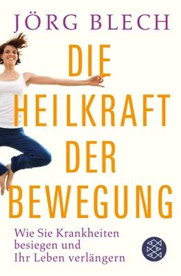 Produktbild von Die Heilkraft der Bewegung