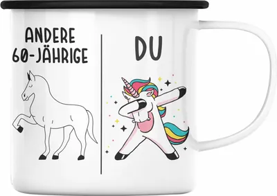 Produktbild von Trendation - 60. Geburtstag Frauen Emaille Tasse Einhorn Geschenk Geschenkidee 60er Geburtstag Mutter Mama (Schwarz)