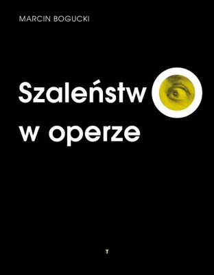 Productafbeelding van Szalenstwo w operze