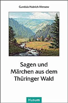 Image de Sagen und Märchen aus dem Thüringer Wald