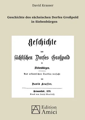 Produktbild von Geschichte des sächsischen Dorfes Großpold in Siebenbürgen
