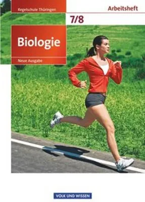 Obrázok produktu pre Biologie - Ausgabe Volk und Wissen - Regelschule Thüringen - Neue Ausgabe - 7./8. Schuljahr