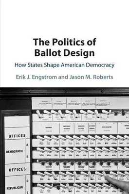 Produktbild von The Politics of Ballot Design