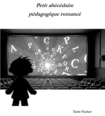 Produktbild von Petit abécédaire pédagogique romancé