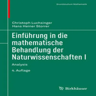 Obrázok produktu pre Einführung in die mathematische Behandlung der Naturwissenschaften I