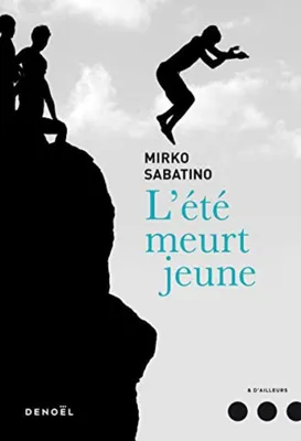 Image de L?été meurt jeune