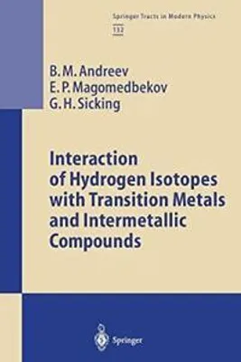 Produktbild von Wechselwirkung von Wasserstoffisotopen mit Übergangsmetallen und intermetallischen Verbindungen