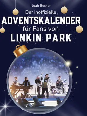 Produktbild von Der inoffizielle Adventskalender für Fans von Linkin Park