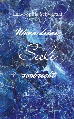 Produktbild von Wenn deine Seele zerbricht
