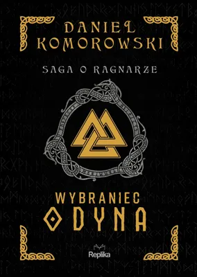 Immagine prodotto di Saga o Ragnarze. 1. Wybraniec Odyna