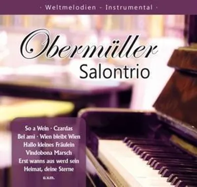 Produktbild von Obermüller Salontrio: Weltmelodien-Instrumental