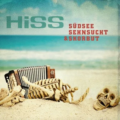 Obrázek produktu pro HISS: Südsee, Sehnsucht & Skorbut