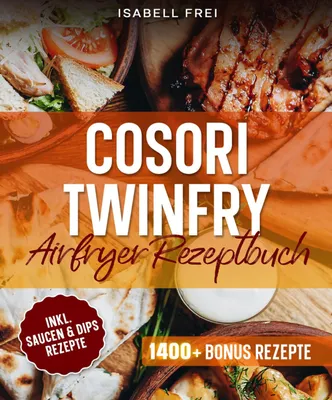 Produktbild von Cosori TwinFry Heißluftfritteuse Rezeptbuch