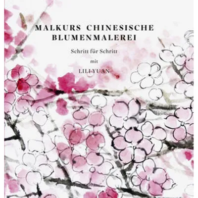 Produktbild von Malkurs Chinesische Blumenmalerei