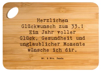 Produktbild von Mr. & Mrs. Panda holzschneidebrett Spruch 33. Geburtstag Wünsche - Transparent - Geschenk, Herzlichen Glückwunsch zum, Frühstücksbrettchen, persönlicher, Alter, Holzbrett