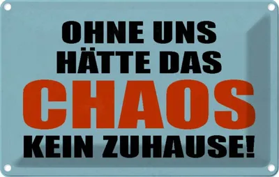 Produktbild von vianmo Blechschild 12x18 cm ohne uns hat Chaos kein Zuhause Spruch Zitat