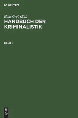 Produktbild von Handbuch der Kriminalistik. Band 1