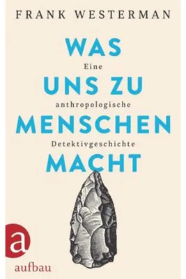Image de Westerman, F: Was uns zu Menschen macht