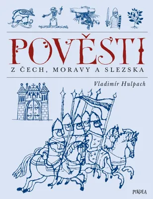 Image de Pověsti z Čech, Moravy a Slezska (Hulpach Vladimír)