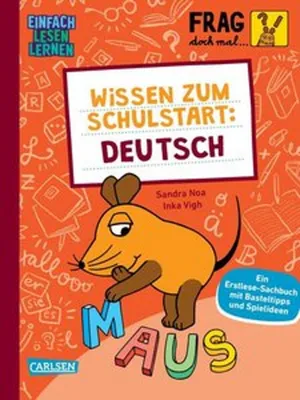 Immagine prodotto di Frag doch mal ... die Maus: Wissen zum Schulstart: Deutsch