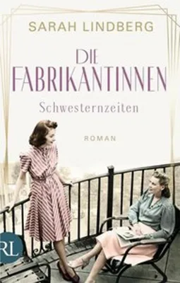 Obrázok produktu pre Die Fabrikantinnen - Schwesternzeiten