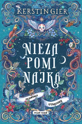 Zdjęcie produktu dla Niezapominajka. Tom II. Co zostalo utracone