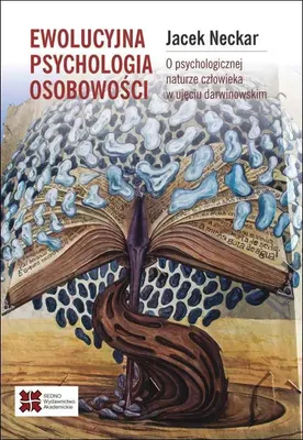 Immagine prodotto di ISBN Ewolucyjna psychologia osobowości. O naturze człowieka w ujęciu darwinowskim, Polski, Broszurowa okładka, 268 stron(y)