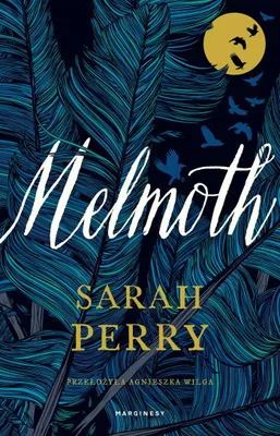 Image de Melmoth - Sarah Perry, powieść z dreszczykiem