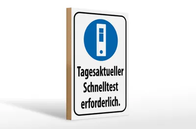 Produktbild von Holzschild Hinweis 20x30cm tagesaktueller Schnelltest