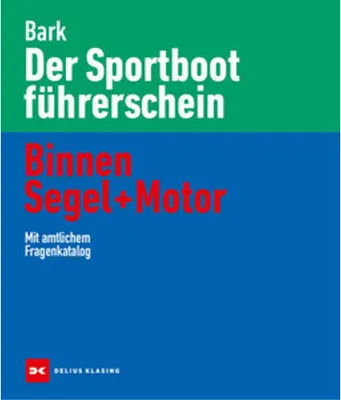 Produktbild von Der Sportbootführerschein Binnen Segel und Motor